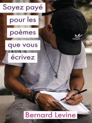 cover image of Soyez payé pour les poèmes que vous écrivez